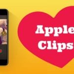 Apple clips nedir nasil kullanilir