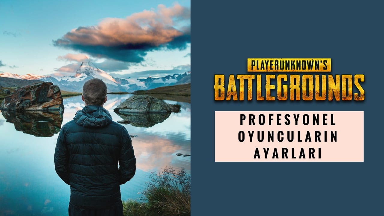 profesyonel pubg oyuncularinin ayarlari ekipmanlari